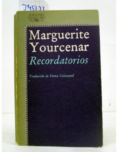 Recordatorios. Marguerite Yourcenar....