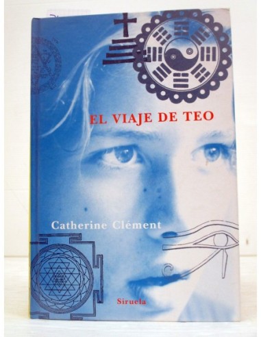 El viaje de Teo. Catherine Clément....