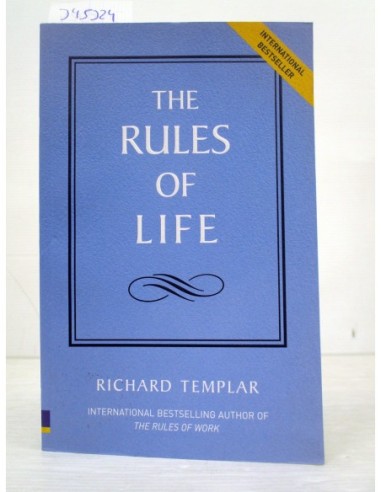 The Rules of Life. Richard Templar....