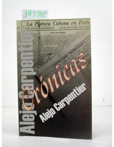 Crónicas. Alejo Carpentier. Ref.345386