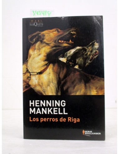Los perros de Riga. Henning Mankell....