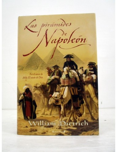 Las pirámides de Napoleón. William...