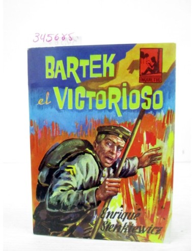 Bartek, el victoriano. Enrique...
