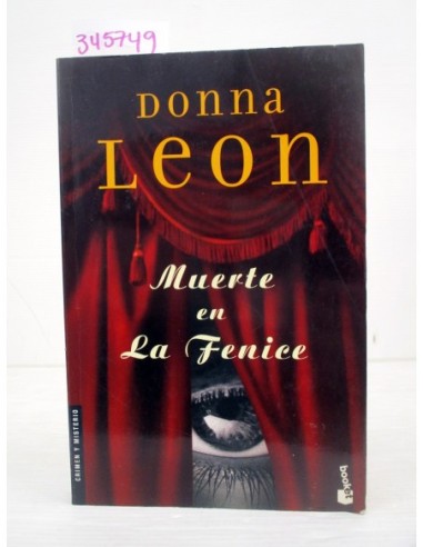 Muerte en La Fenice. Donna Leon....