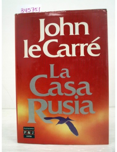 La Casa Rusia. John Le Carré. Ref.345751