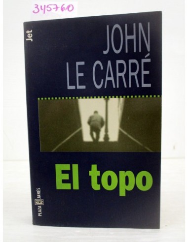 El topo. John Le Carré. Ref.345760