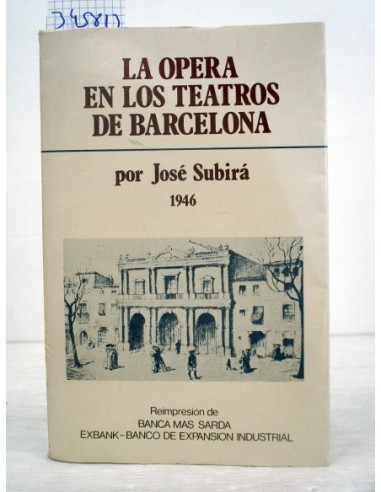 La ópera en los teatros de Barcelona....