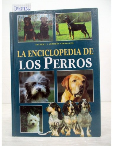 La enciclopedia de los perros. Esther...