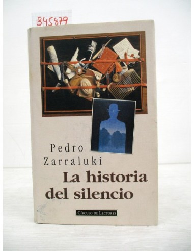 La Historia del silencio. Pedro...