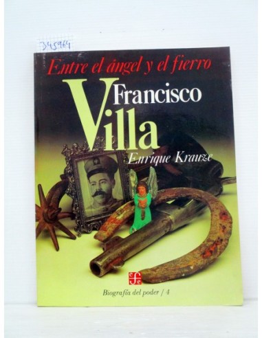 Francisco Villa (GF). Enrique Krauze....