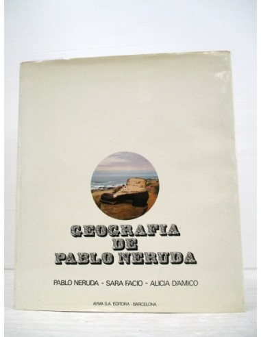 Geografía de Pablo Neruda (GF)....