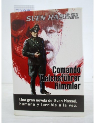 Comando Reichsführer Himmler. Hassel,...