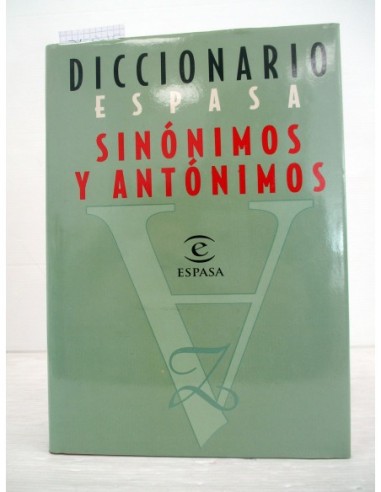 Diccionario de sinónimos y antónimos....