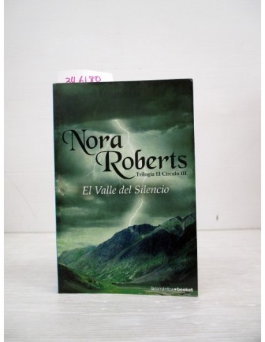 El valle del silencio. Nora Roberts....