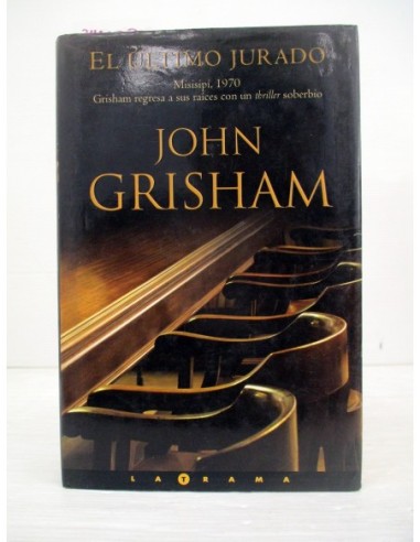 El Último Jurado. John Grisham....