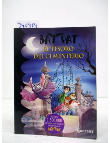 Bat Pat 1. El tesoro del cementerio....