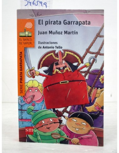 El Pirata Garrapata. Juan Muñoz...
