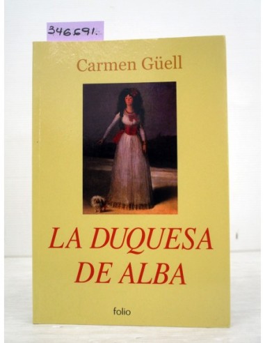 La duquesa de Alba. Carmen Güell....