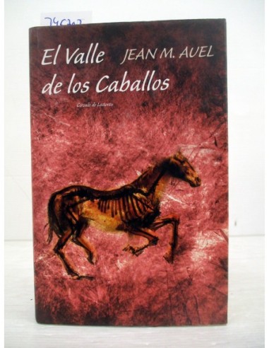 El valle de los caballos. Jean M....