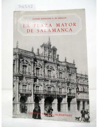 La Plaza Mayor de Salamanca . Alfonso...