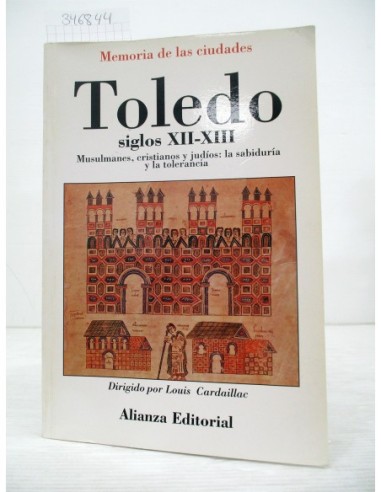 Toledo, siglos XII-XIII. Louis...