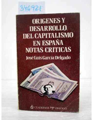 Orígenes y desarrollo del capitalismo...