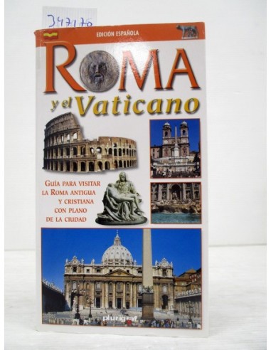 Roma y el Vaticano. Varios autores....