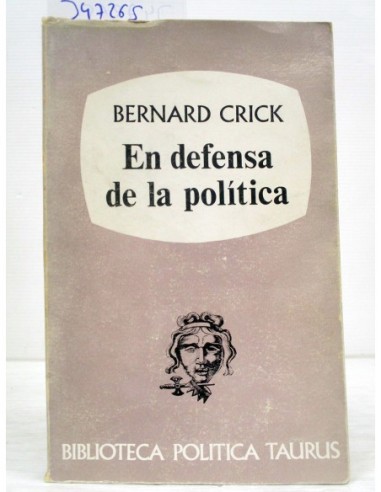 En defensa de la política. Crick,...
