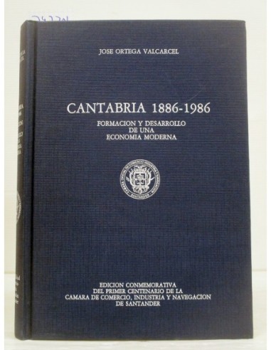Cantabria, 1886-1986. José Ortega...
