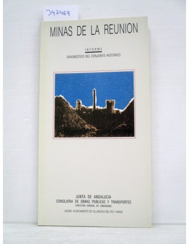 Minas de la Reunión. Juan Manuel...