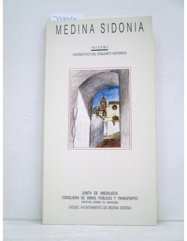 Medina Sidonia. Varios autores....