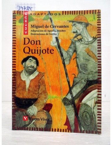 Don Quijote. Miguel de cervantes....