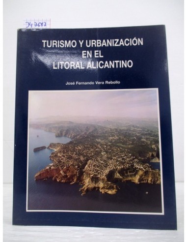 Turismo y urbanización en el litoral...