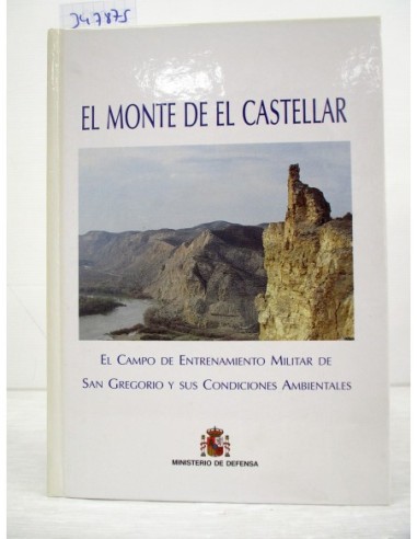 El Monte de El Castellar. Jesús...