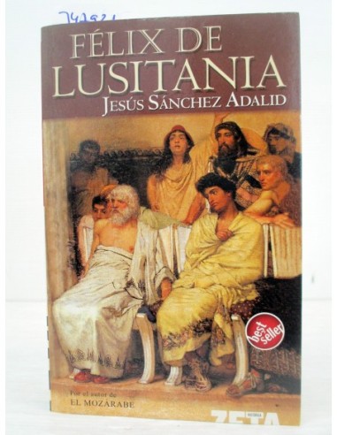 Félix de Lusitania. Jesús Sánchez...