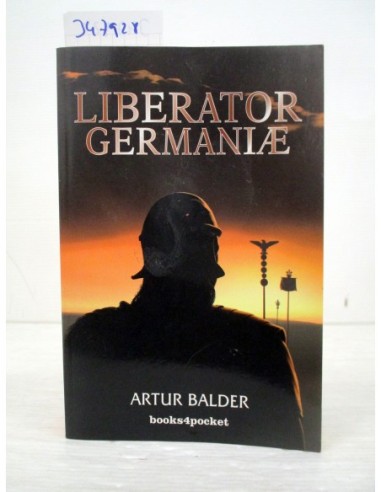 Liberator germaniae. Artur Balder....
