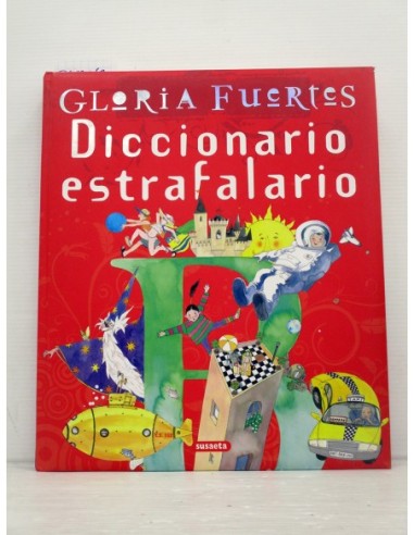 Diccionario estrafalario (GF). Gloria...