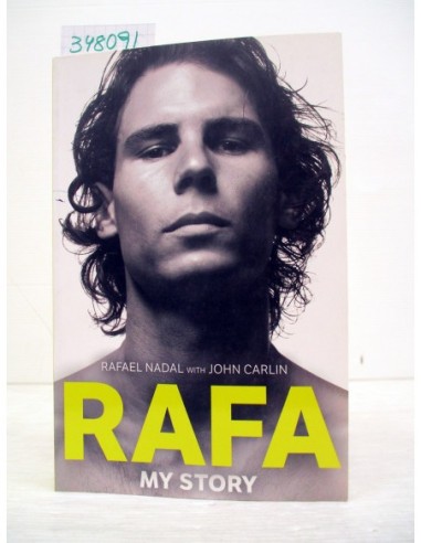 Rafa. My Story. Varios autores....