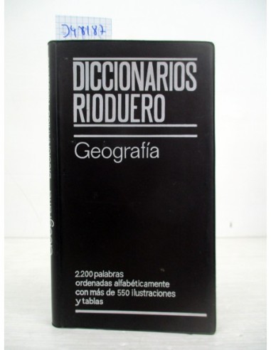 Diccionarios Rioduero. Geografía....
