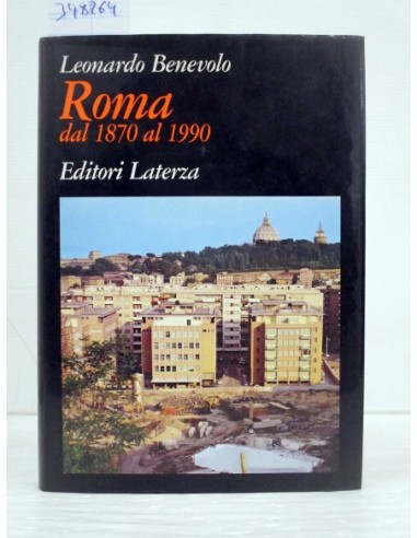 Roma dal 1870 al 1990. Leonardo...