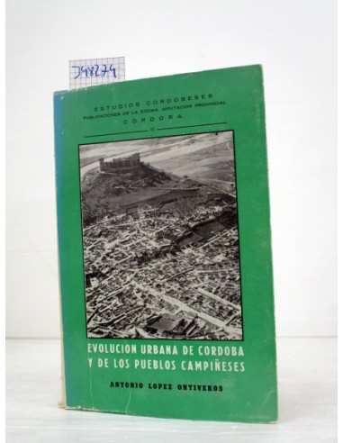 Evolución urbana de Córdoba y de los...