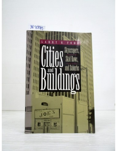 Cities and Buildings. Larry Ford....