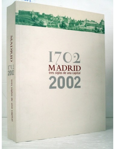 1702-2002, Madrid (GF). Varios...