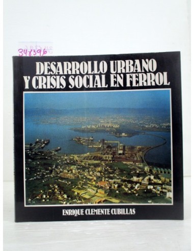 Desarrollo urbano y crisis social en...