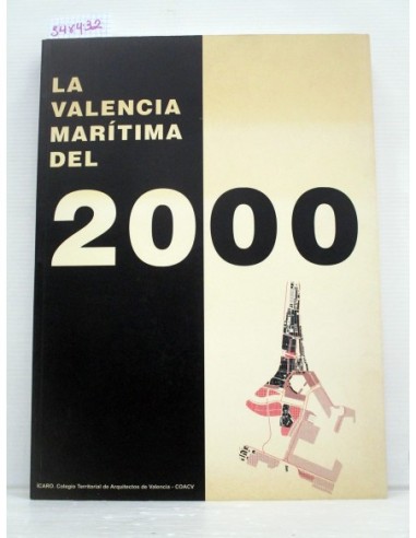 La Valencia marítima del 2000 (GF)....