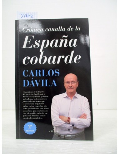 Crónica canalla de la España cobarde....