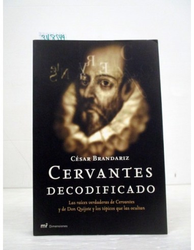 Cervantes decodificado. César...