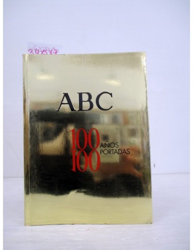ABC: 100 años portadas. Varios...