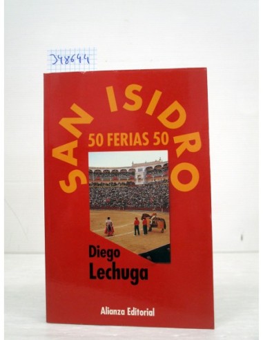 50 ferias San Isidro. Diego Lechuga....