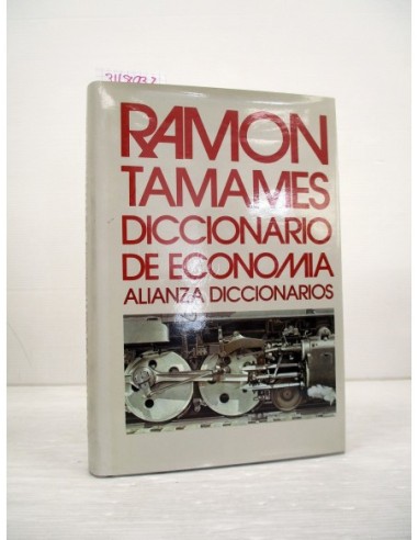 Diccionario de economía. Ramón...